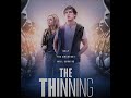 THE THINNING Dystopian Movie