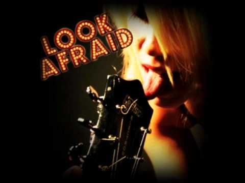 We're All Raving (W.A.R.) - Look Afraid