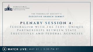 Click to play: Plenary Session 4: Federalism with the Feds– Unique Partnerships Between State Executives and Federal Agencies