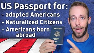 HOW TO GET A USA PASSPORT (if you were born in another country)