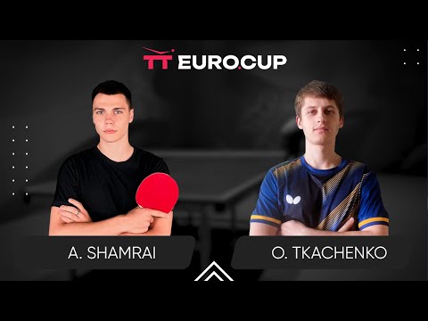 12:50 Andrii Shamrai - Oleksandr Tkachenko 24.03.2024 TT Euro.Cup Ukraine  Star. TABLE 3