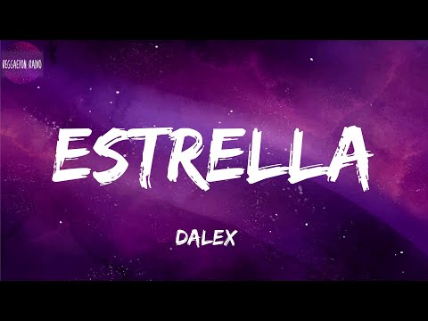 Dalex -Estrella(letra)
