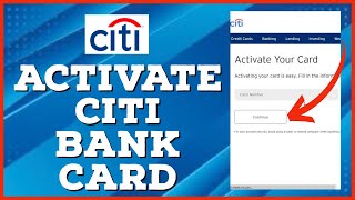 How to Activate Citibank Card Online 2023? Citi Bank Card Activation