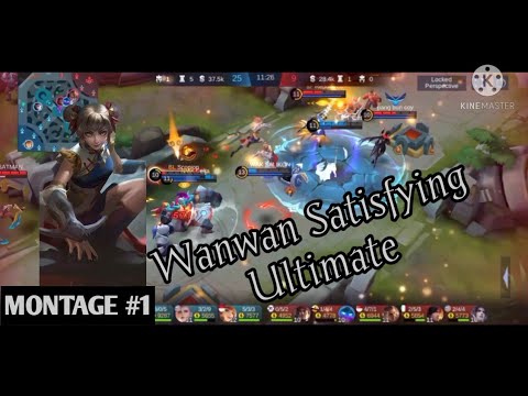 Wanwan Montage#1|Satisfying Ultimate