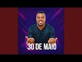 30 DE MAIO