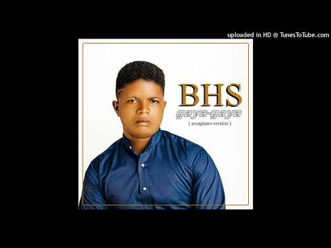 BHS - Gaya gaya (amapiano version) (Official Audio)