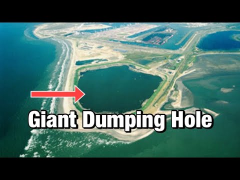 In this Giant Hole all ‘dirty dirt’ is dropped from the Netherlands!