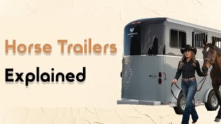 Which Horse Trailer Is Right For You