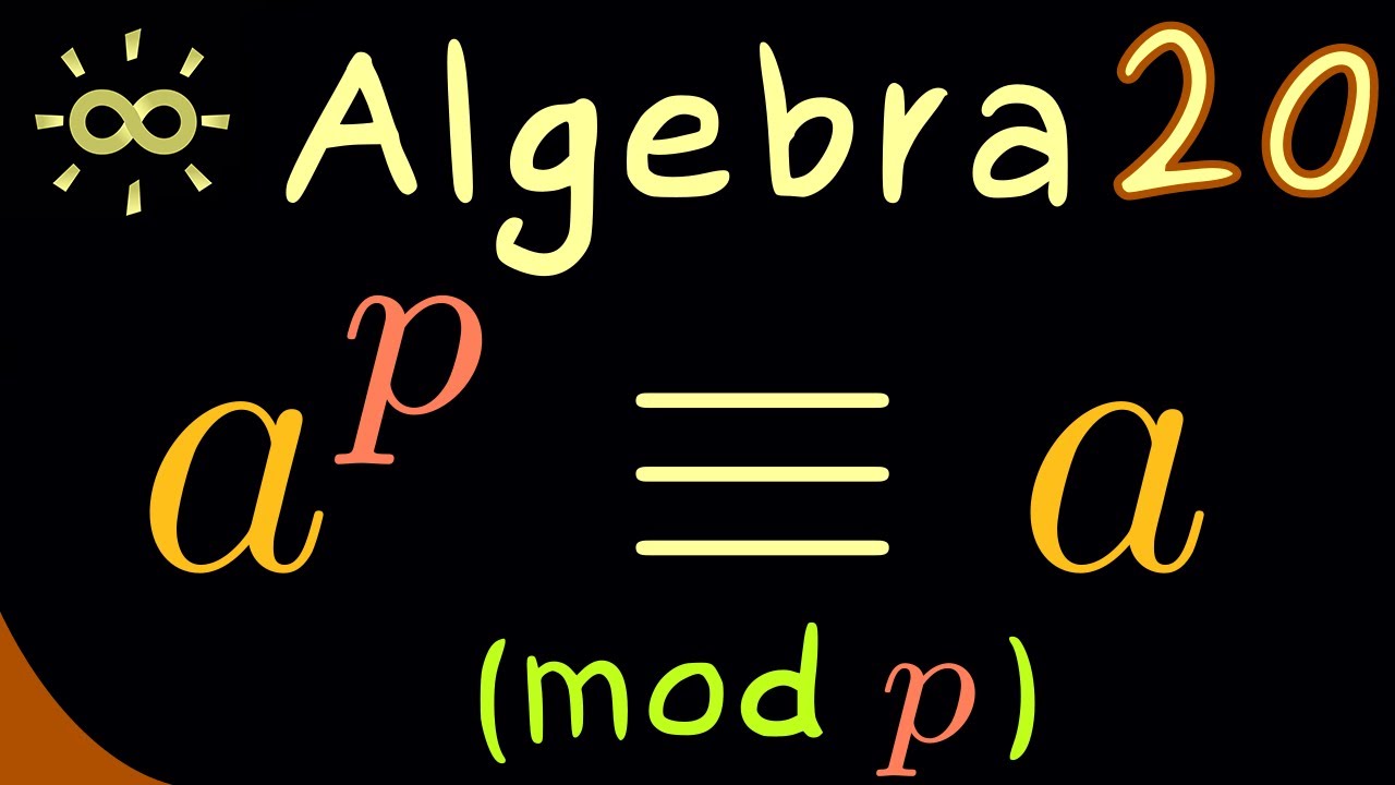 Algebra 20 | Fermat's Little Theorem [dark version]