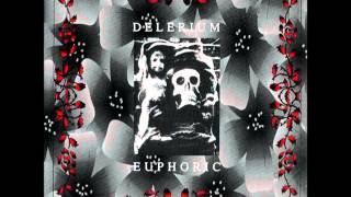 Delerium - Euphoric