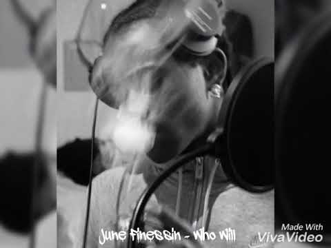 June Finessin - Who Will