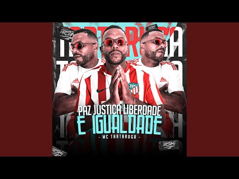 Paz, Justiça, Liberdade e Igualdade