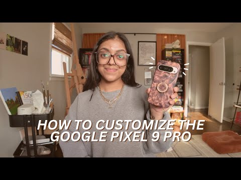 HOW TO CUSTOMIZE YOUR GOOGLE PIXEL 9 PRO (widgets, color customizations, and more!)