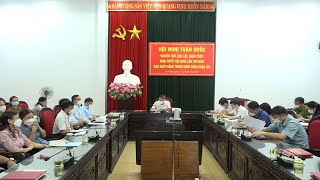 Hội nghị toàn quốc nghiên cứu, học tâp, quán triệt Nghị quyết Hội nghị lần thứ năm Ban Chấp hành Trung ương Đảng khóa XIII