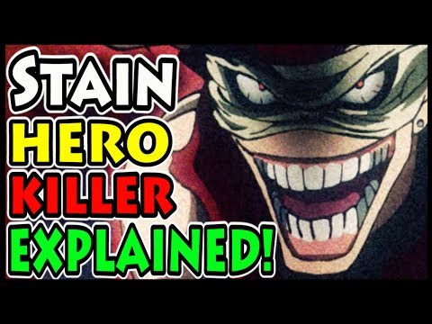 Hero Killer Stain And His Quirk EXPLAINED! (My Hero Academia / Boku no Hero Academia)