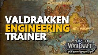 Dragonflight Valdrakken Engineering Trainer Location WoW