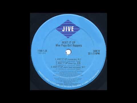Wee Papa Girl Rappers Featuring 2 Men And A Drum Machine - Heat It Up (Extended Mix) 1988