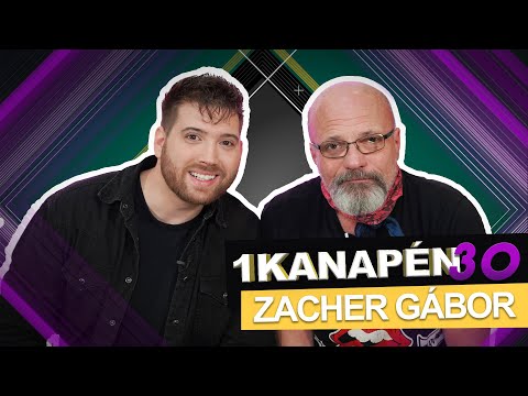 ZACHER GÁBOR: "Joga van tudnia az embernek, ha meg fog halni" | 1KANAPÉN30 S05E01