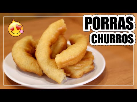CÓMO HACER PORRAS CASERAS - Churros caseros fáciles | JERINGOS
