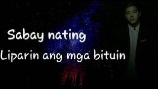 Sabay Natin Lyrics - Daniel Padilla