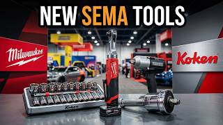 New Tools at SEMA 2025 Milwaukee Koken and Everything Else