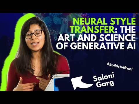 Neural Style Transfer: The Art and Science of Generative AI | Saloni Garg