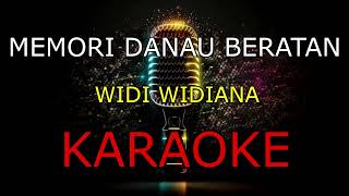 Download lagu MEMORI DANAU BERATAN _WIDI WIDIANA _KARAOKE🎤 mp3 Download lagu MEMORI DANAU BERATAN _WIDI WIDIANA _KARAOKE🎤 mp3