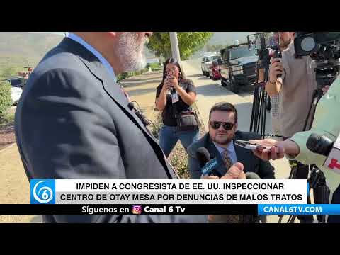 Video: Impiden a congresista de EEUU inspeccionar Centro de Otay mesa por denuncias de malos tratos