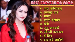 Best Travelling Nepali Song 2080/2024 | New Nepali Travelling Songs | Nepali Jukebox Collection