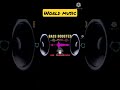 Shorts Share 8d 3d 4d 11d Music Use Headphones Bass Music HD Quality