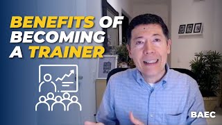 Why You Should Be a Trainer and a Coach | BAEC Executive Coaching