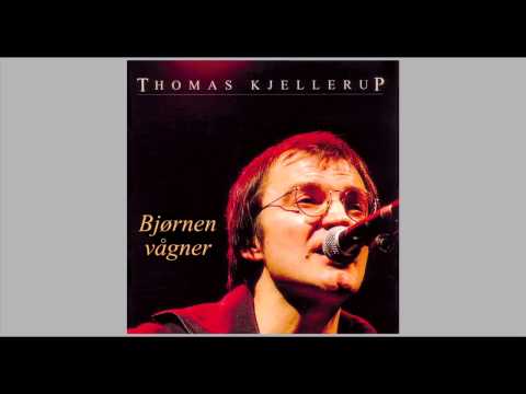 Bjørnen Vågner  -  Thomas Kjellerup