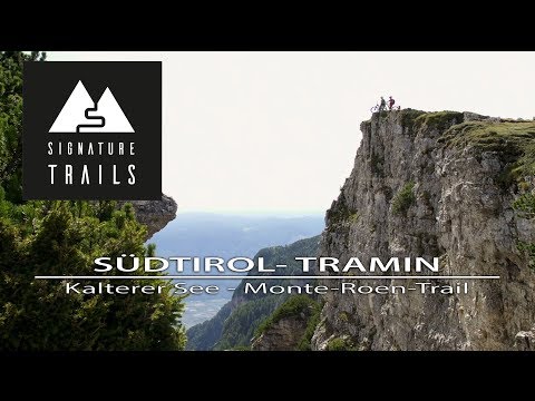 360° "Signature Trail" | MONTE ROEN TRAIL in Tramin / Kalterer See | MTB Mountainbike Trail