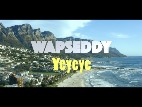 Wapseddy - Yeyeye (official Video)
