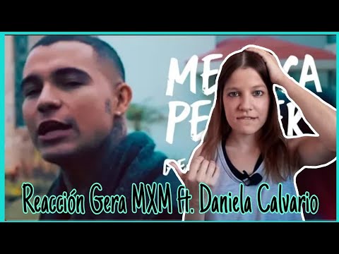 REACCIÓN GERA MXM ft. DANIELA CALVARIO - Me Toca Perder | Natuchys