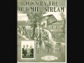 Harry Macdonough and Chorus - Down By the Old Mill Stream (1911)