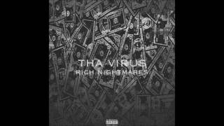 Tha Virus - Rich Nightmares (Prod. By D2theRJ)