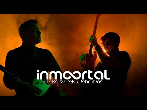 Fehr Rivas, Aleks Syntek- INMORTAL ( Official Video)