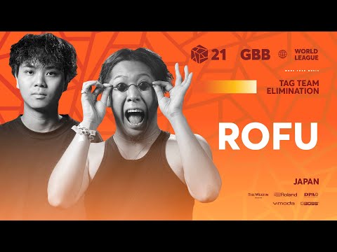 Rofu 🇯🇵 | GRAND BEATBOX BATTLE 2021: WORLD LEAGUE | Tag Team Elimination