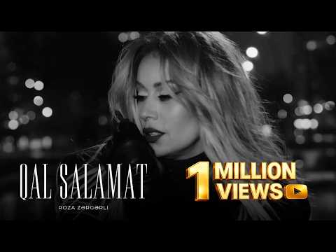 Roza Zərgərli - Qal salamat