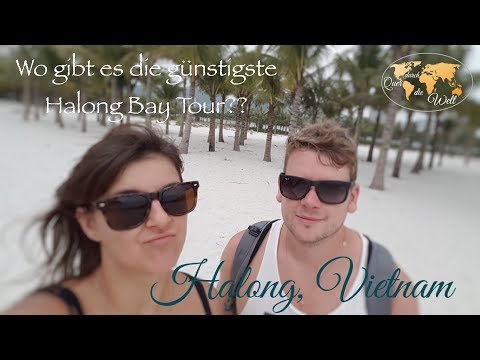 Ha Long, Vietnam - Tipps wie und wo man wirklich Geld spart! - Weltreise #004