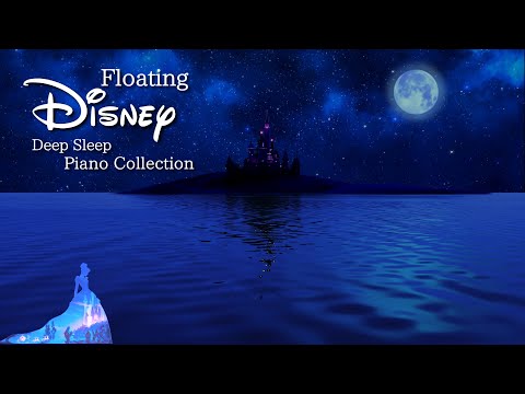 Disney Princess Calm Night Piano Collection for Deep Sleep and Soothing(No Mid-roll Ads)