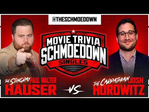Paul Walter Hauser vs Josh Horowitz - Movie Trivia Schmoedown