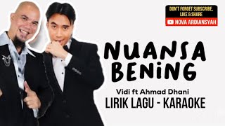 Download lagu Vidi Aldiano ft Ahmad Dhani - Nuansa Bening (Lirik) • Tiada yang hebat dan mempesona mp3 Download lagu Vidi Aldiano ft Ahmad Dhani - Nuansa Bening (Lirik) • Tiada yang hebat dan mempesona mp3
