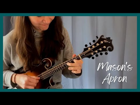 Mason’s Apron - Mandolin