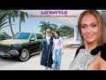 Jennifer Lopez Lifestyle 2024 Husband 2 Children Net Worth Fortune Car Collection Mansion