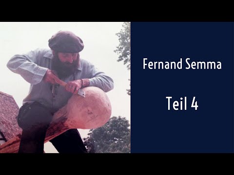 FERNAND SEMMA - Die Stille ist der Unruhe Herr          Film Teil 4