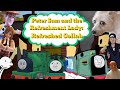 Peter Sam And The Refreshment Lady Refreshed Collab