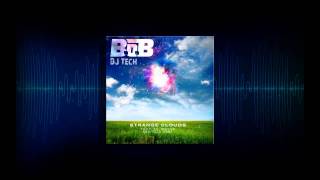 B.O.B - 'Strange Clouds' ft. Lil Wayne & Tech N9ne (DJ Tech)