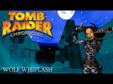 Tomb Raider 5 Custom Level - The Wolf Whiplash Walkthrough
